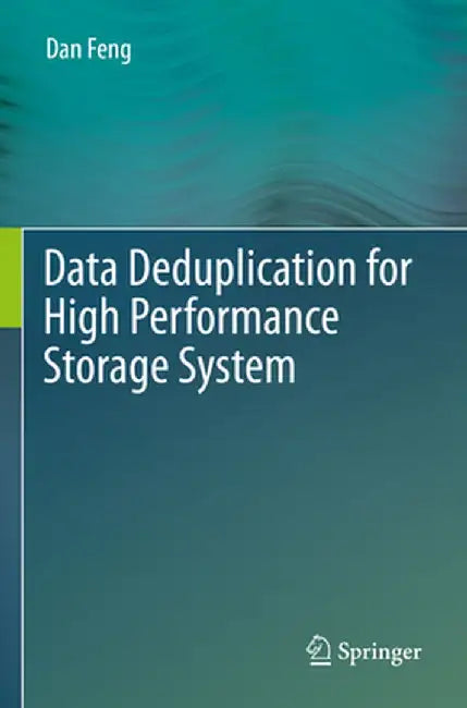 Data Deduplication for High Performance Storage System by Dan Feng