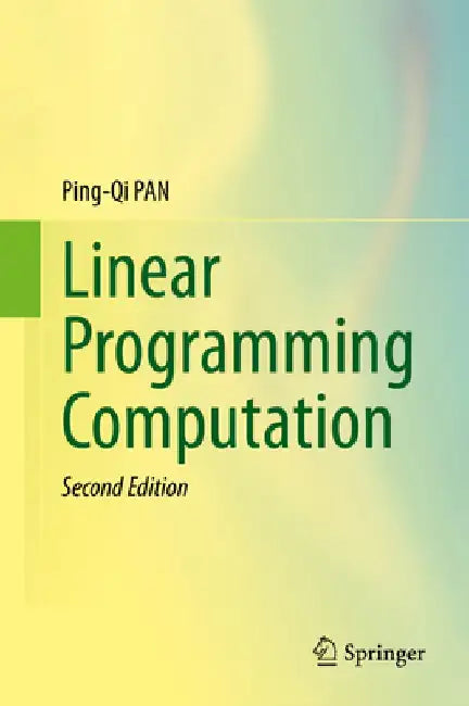 Linear Programming Computation by Ping-Qi Pan