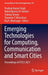 Emerging Technologies for Computing, Communication and Smart Cities: Proceedings of Etccs 2021 by Pradeep Kumar Singh