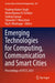 Emerging Technologies for Computing, Communication and Smart Cities: Proceedings of Etccs 2021 by Pradeep Kumar Singh
