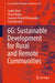 6g: Sustainable Development for Rural and Remote Communities by Sudhir Dixit