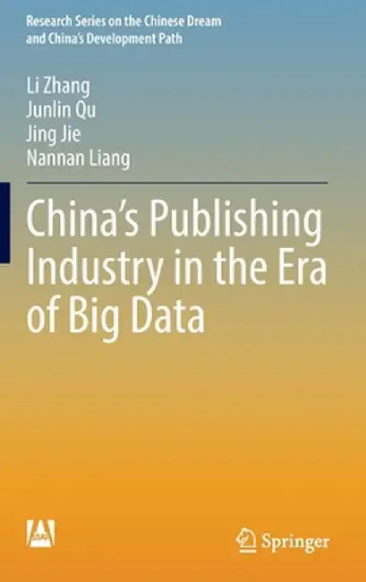 China's Publishing Industry in the Era of Big Data by Li Zhang