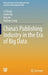 China's Publishing Industry in the Era of Big Data by Li Zhang