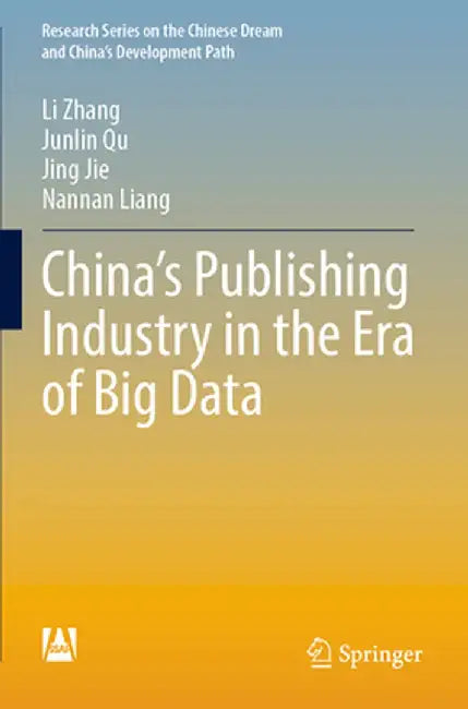 China's Publishing Industry in the Era of Big Data by Li Zhang