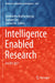 Intelligence Enabled Research: Dosier 2021 by Siddhartha Bhattacharyya
