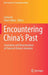 Encountering China's Past: Translation and Dissemination of Classical Chinese Literature by Lintao Qi