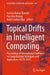 Topical Drifts in Intelligent Computing: Proceedings of International Conference on Computational Techniques and Applications (Iccta 2021) by Jyotsna Kumar Mandal