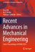 Recent Advances in Mechanical Engineering: Select Proceedings of Icome 2021 by Ivan Tolj