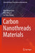 Carbon Nanothreads Materials by Kim Meow Liew