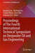 Proceedings of the Fourth International Technical Symposium on Deepwater Oil and Gas Engineering by Baojiang Sun