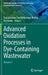 Advanced Oxidation Processes in Dye-Containing Wastewater: Volume 1 by Subramanian Senthilkannan Muthu