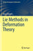 Lie Methods in Deformation Theory by Marco Manetti
