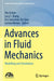 Advances in Fluid Mechanics: Modelling and Simulations by Dia Zeidan