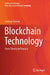 Blockchain Technology: From Theory to Practice by Sudeep Tanwar