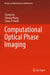 Computational Optical Phase Imaging by Cheng Liu