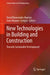 New Technologies in Building and Construction: Towards Sustainable Development by David Bienvenido-Huertas
