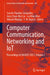 Computer Communication, Networking and Iot: Proceedings of 5th ICICC 2021, Volume 2 by Suresh Chandra Satapathy
