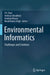 Environmental Informatics: Challenges and Solutions by P. K. Paul