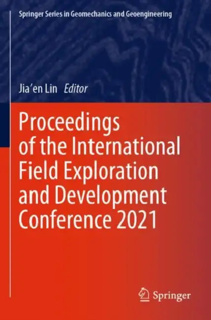 Proceedings of the International Field Exploration by Jia'en Lin