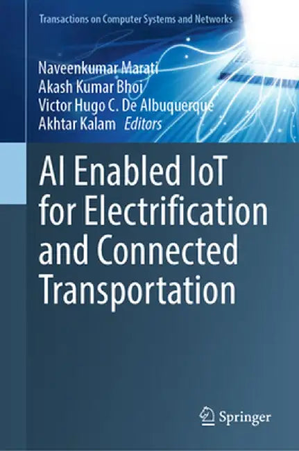 AI Enabled Iot for Electrification and Connected Transportation by Naveenkumar Marati