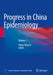 Progress in China Epidemiology: Volume 1 by Dong-Qing Ye