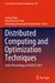 Distributed Computing and Optimization Techniques: Select Proceedings of Icdcot 2021 by Sudhan Majhi