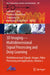 3D Imaging--Multidimensional Signal Processing and Deep Learning: Multidimensional Signals, Images, Video Processing and Applications, Volume 2 by Lakhmi C. Jain