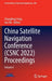 China Satellite Navigation Conference (Csnc 2022) Proceedings: Volume I by Changfeng Yang