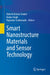 Smart Nanostructure Materials and Sensor Technology by Rakesh Kumar Sonker