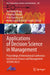Applications of Decision Science in Management: Proceedings of International Conference on Decision Science and Management (Icdsm 2022) by Taosheng Wang