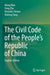 The Civil Code of the People's Republic of China: English Translation by Meng Wan