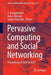 Pervasive Computing and Social Networking: Proceedings of Icpcsn 2022 by G. Ranganathan
