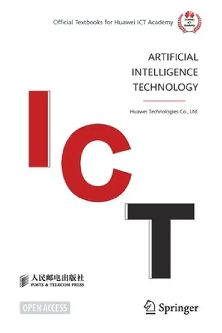 Artificial Intelligence Technology by Huawei Technologies Co Ltd