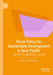 Fiscal Policy for Sustainable Development in Asia-Pacific: Gender Budgeting in India by Lekha S. Chakraborty