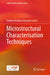 Microstructural Characterisation Techniques by Gunturi Venkata Sitarama Sastry