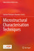 Microstructural Characterisation Techniques by Gunturi Venkata Sitarama Sastry
