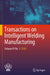 Transactions on Intelligent Welding Manufacturing: Volume IV No. 1 2020 by Shanben Chen