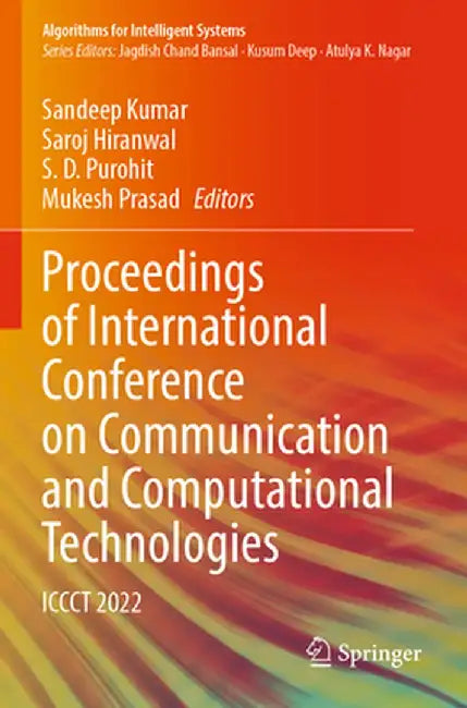 Proceedings of International Conference on Communication and Computational Technologies: Iccct 2022 by Sandeep Kumar