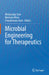 Microbial Engineering for Therapeutics by Mrutyunjay Suar