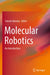 Molecular Robotics: An Introduction by Satoshi Murata