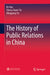 The History of Public Relations in China by Ke Xue