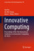 Innovative Computing: Proceedings of the 5th International Conference on Innovative Computing (IC 2022) by Yan Pei