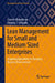 Lean Management for Small and Medium Sized Enterprises: Adapting Operations to Changing Business Environment by Ganesh Mahadevan