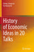 History of Economic Ideas in 20 Talks by Cheng-Chung Lai