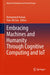 Embracing Machines and Humanity Through Cognitive Computing and Iot by Mohammed Usman
