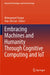 Embracing Machines and Humanity Through Cognitive Computing and Iot by Mohammed Usman