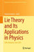 Lie Theory and Its Applications in Physics: Sofia, Bulgaria, June 2021 by Vladimir Dobrev