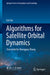 Algorithms for Satellite Orbital Dynamics by Liu