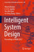 Intelligent System Design: Proceedings of India 2022 by Vikrant Bhateja