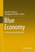 Blue Economy: An Ocean Science Perspective by Edward R. Urban Jr